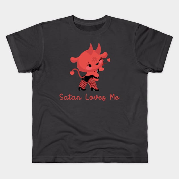 SATAN LOVES ME Kids T-Shirt by remerasnerds